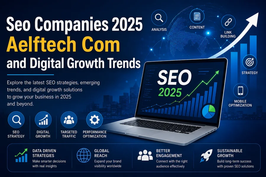 Seo Companies 2025 Aelftech Com